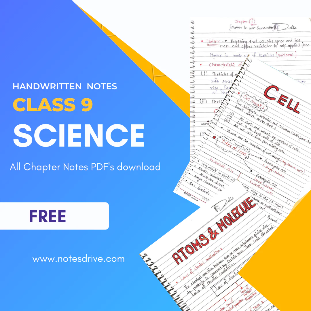 Class 9 science handwritten notes