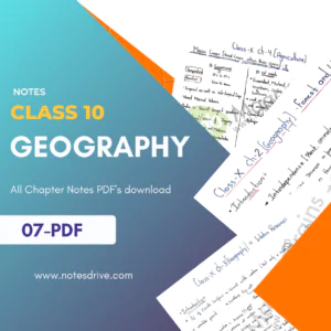 class 10 Geography handwritten notes pdf