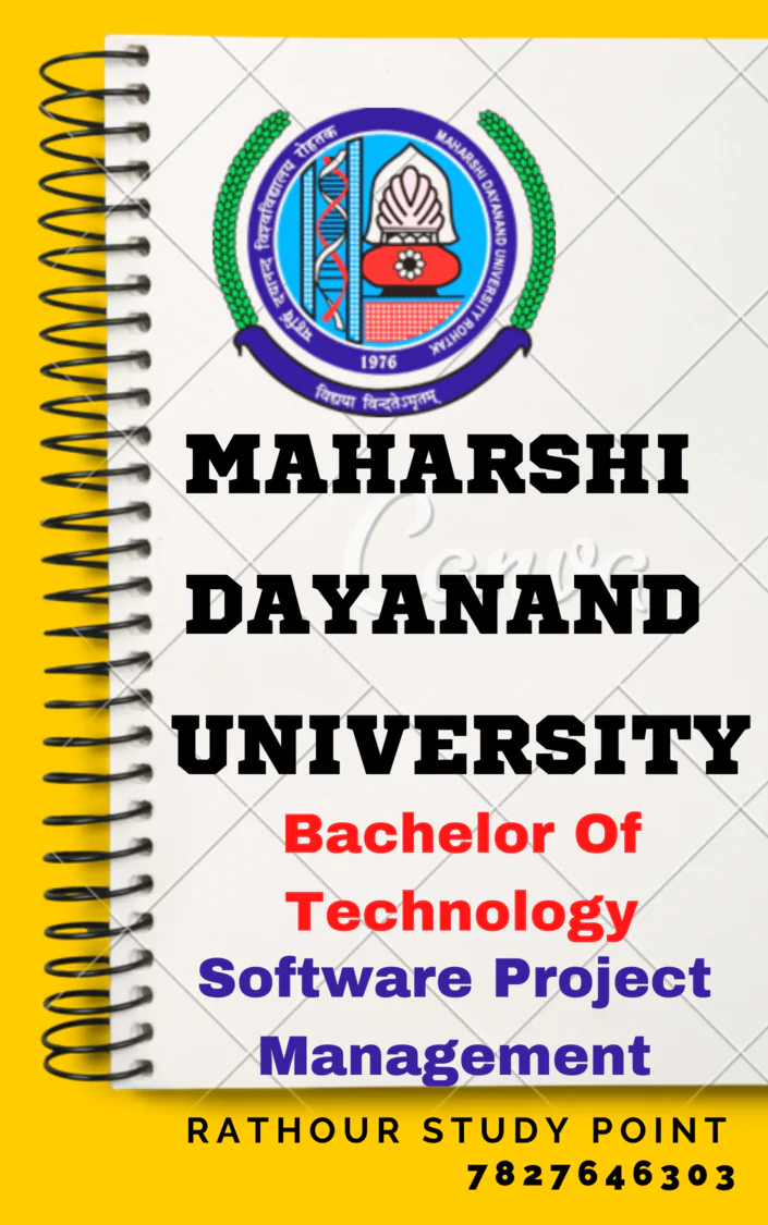 Maharshi Dayanand University | B.E/B.Tech 7th Semester Software Project Management Notes PDF - Complete Printable Notes