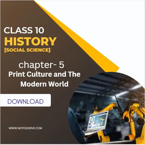 Class 10 History Chapter 5 Print Culture and The Modern World notes pdf download 2023