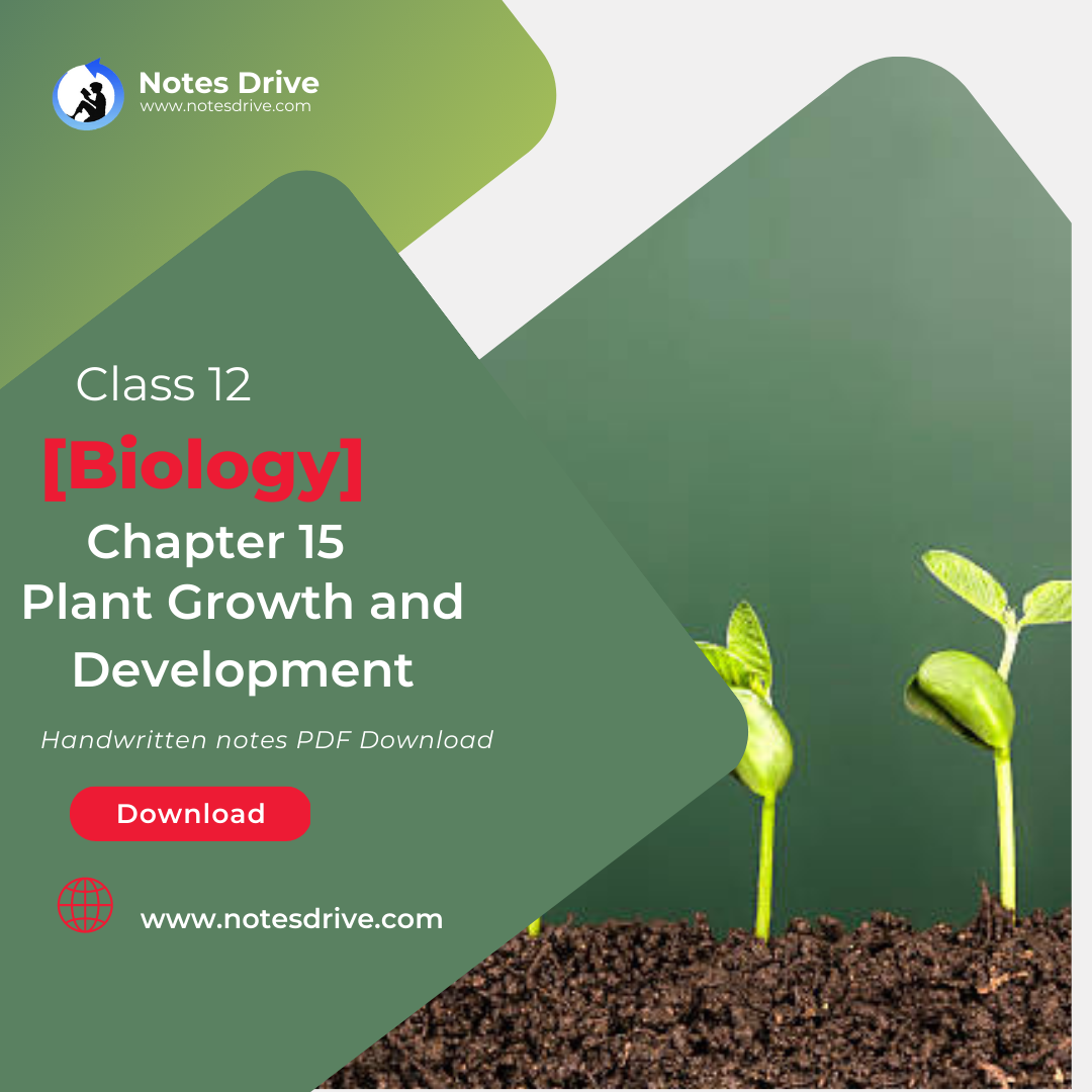 class-11-biology-chapter-15-plant-growth-and-development-handwritten