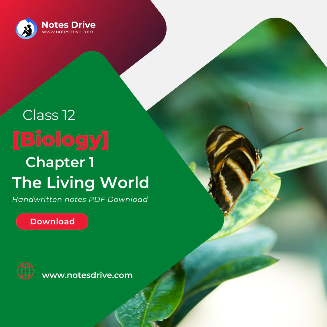 Class 11 Biology Chapter 1 The Living World handwritten notes pdf download 2023