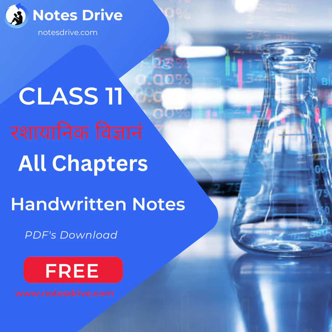 Class 11 ( रशायानिक विज्ञानं ) chemistry handwritten notes free PDF Download in Hindi