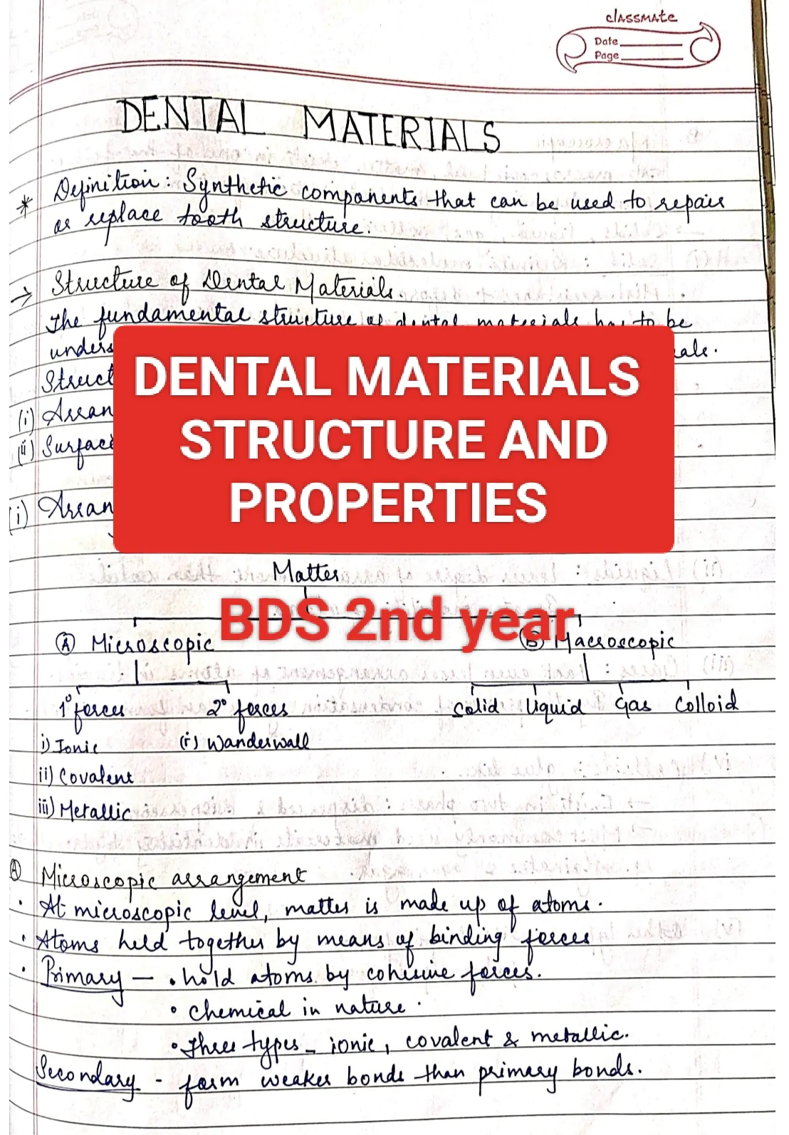 Structure and properties of dental materials (DM) BDS 2nd year handwritten notes for University exams PDF