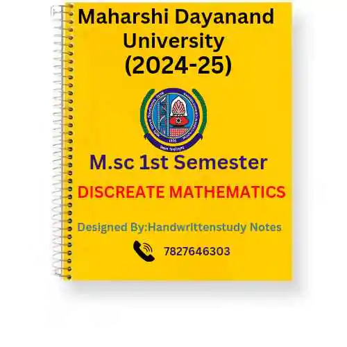 Maharshi Dayanand University | M.sc 1st Semester Discreate Mathematics PDF - Complete Printable Notes PDF