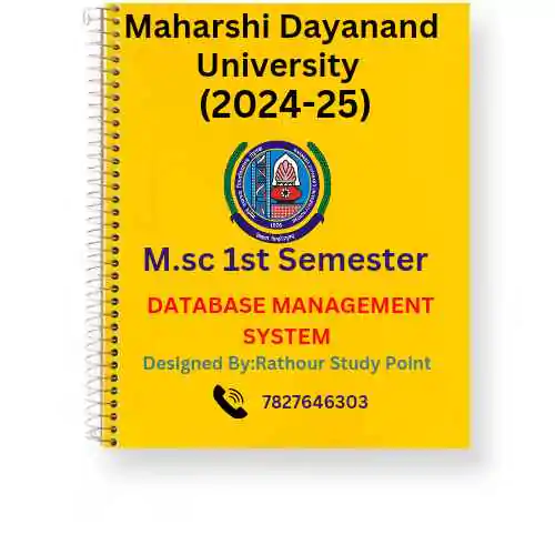 Maharshi Dayanand University | M.sc 1st Semester Database Management System PDF - Complete Printable Notes PDF