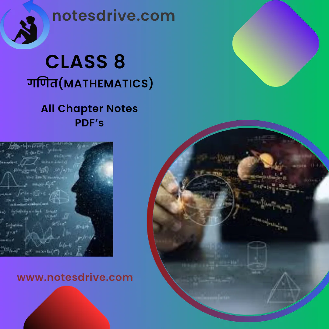 Class 8 गणित (Mathematics) all chapters  notes PDF | Hindi medium| Notes drive