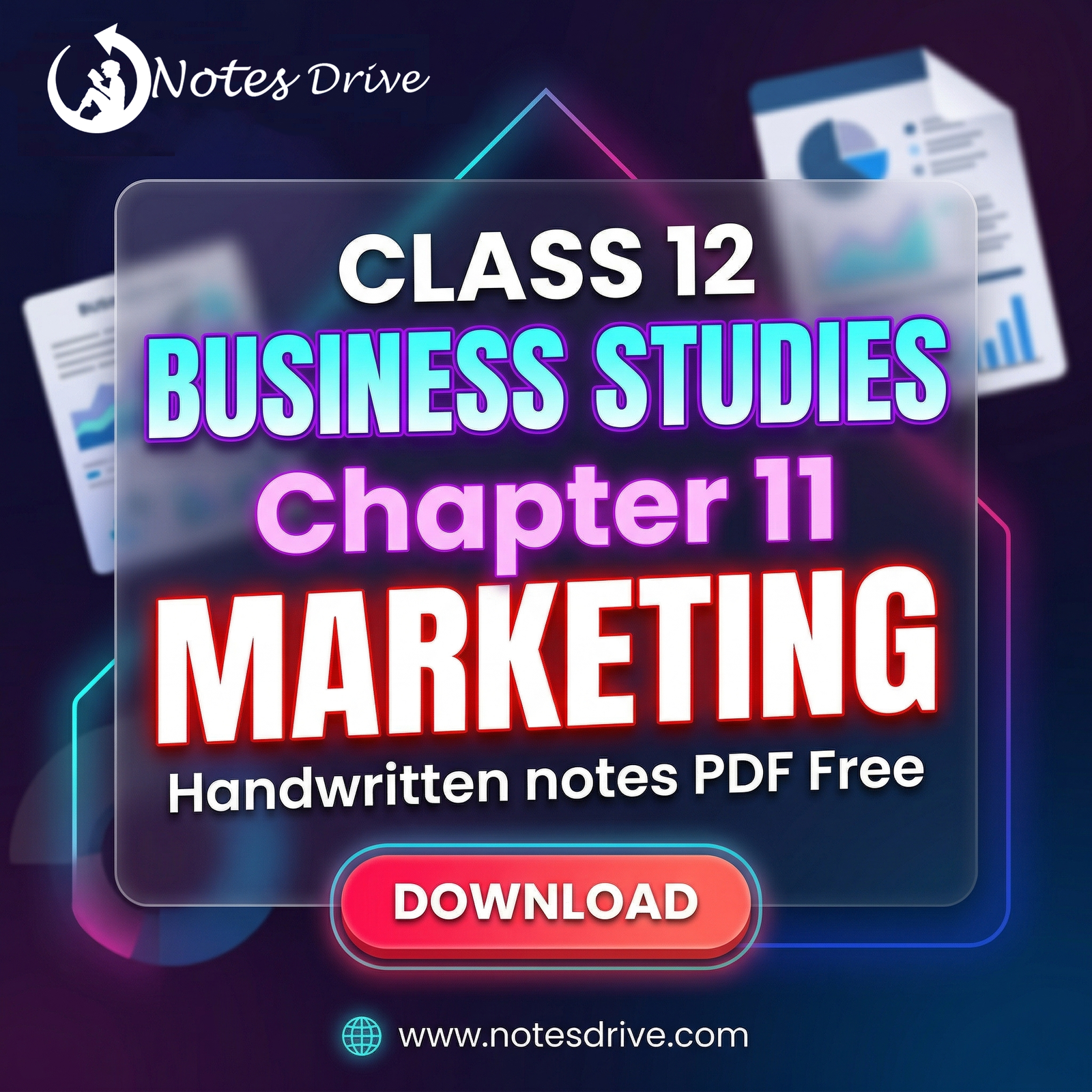 Class 12 Business Studies Chapter 11 Marketing Handwritten Notes PDF Free Download 2026-27