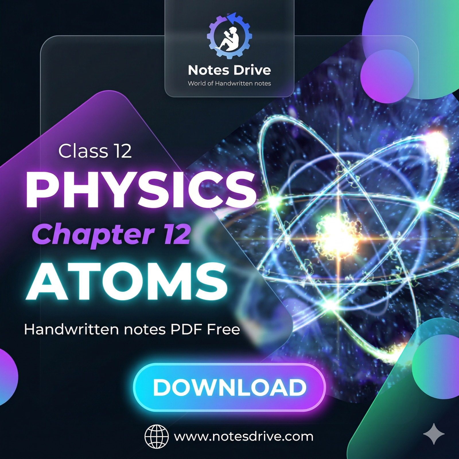 Class 12 Physics Chapter 12 Atoms handwritten notes pdf download 2026-27