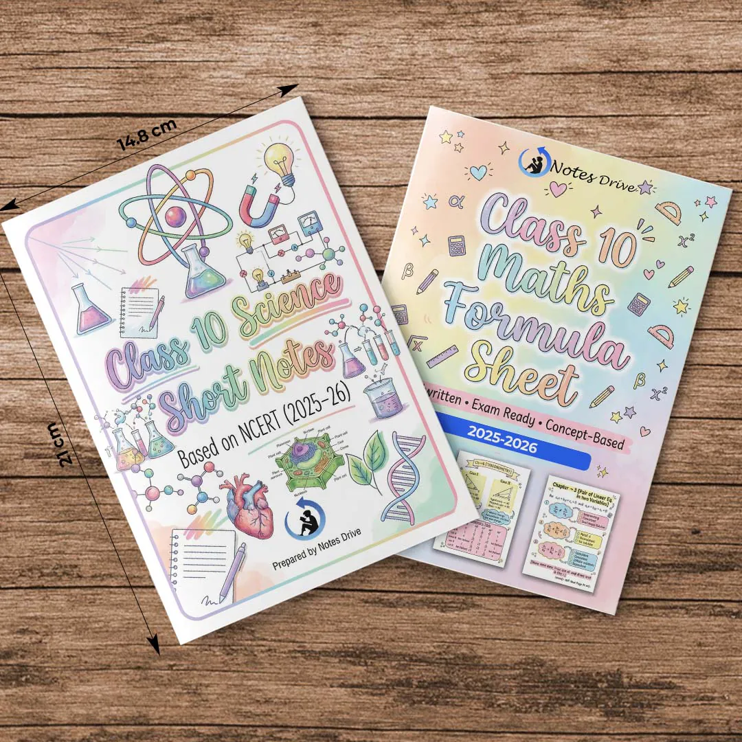 Class 10 Science Short Notes & Maths Formula Sheet Colorful Printed Book (Combo) | NCERT Based | Notes Drive