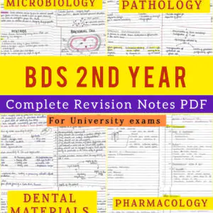 BDS 2nd year ALL SUBJECTS handwritten notes of PATHOLOGY, MICROBIOLOGY, DENTAL MATERIALS and PHARMACOLOGY. Revision notes for University exams 💯 PDF
